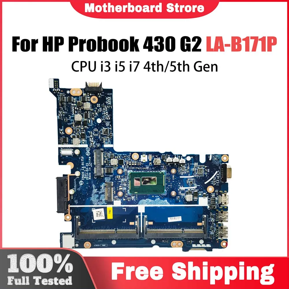 

LA-B171P Mainboard For HP Probook 430 G2 Laptop Motherboard 774515-001 798060-601 With i3 i5 i7 4th/5th Gen CPU