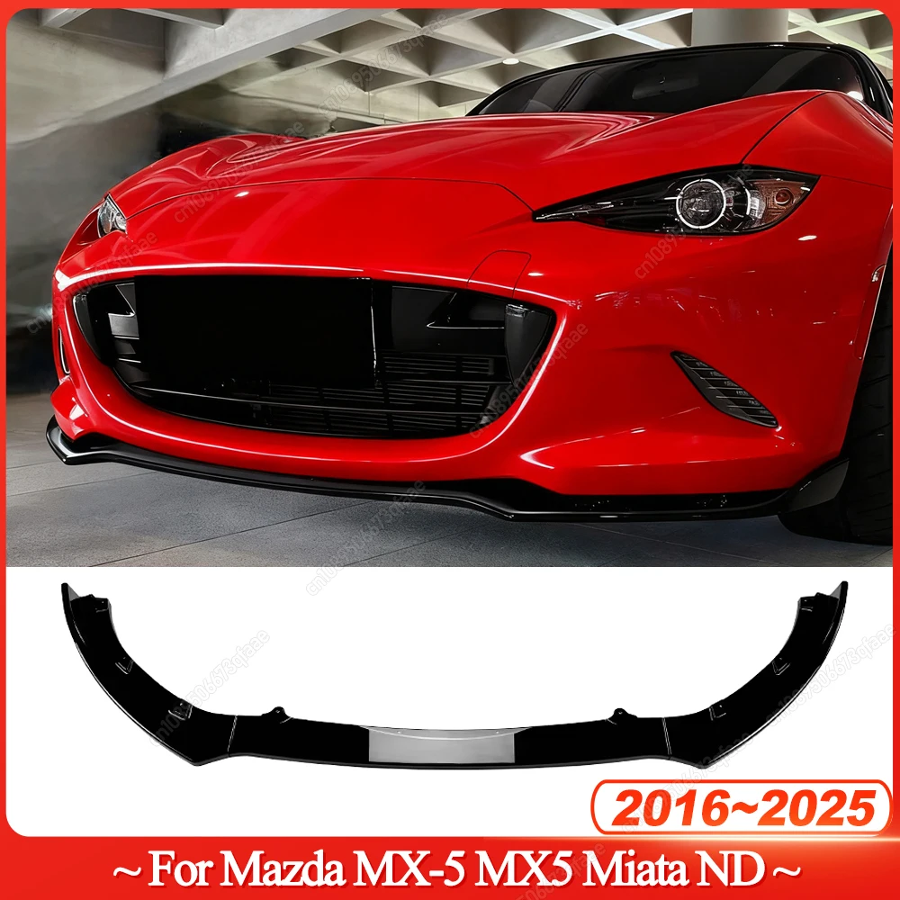 For Mazda MX-5 MX5 Miata ND 2016-2025 Front Bumper Shovel Front Lip Spoiler Lower Lip Splitter Exterior Modification Gloss Black