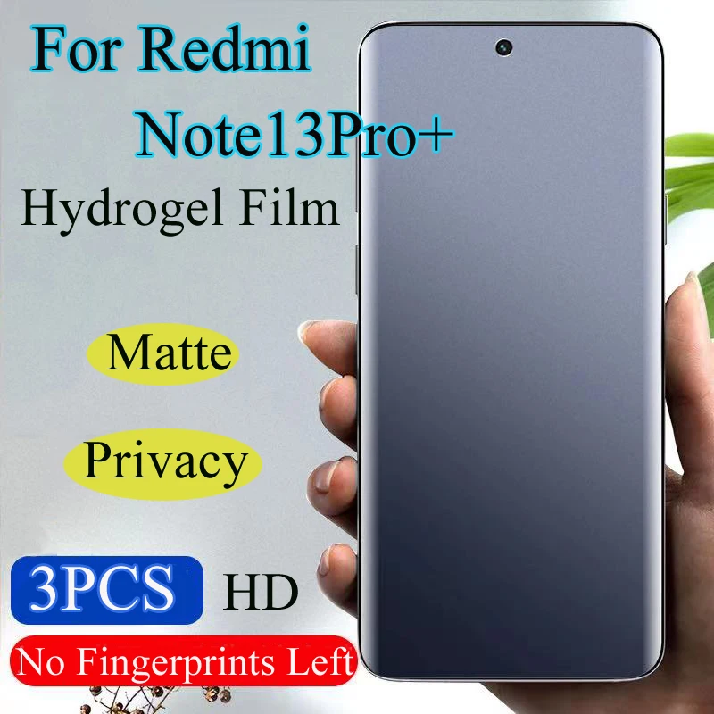 RedmiNote13Pro+Anti-Peeping Matte Screen Protector For Redmi Note13Pro Privacy Hydrogel Film Redmi Note13 Soft HD Full Coverage