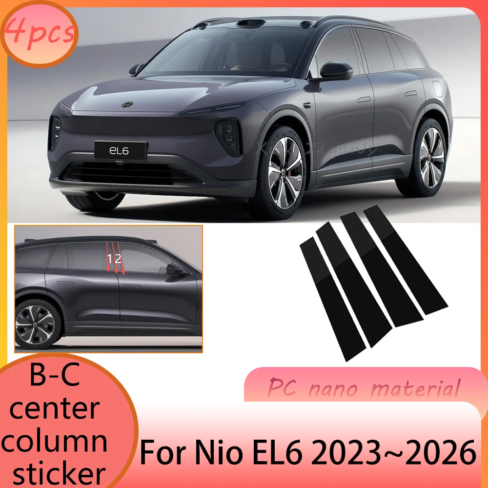 

For Nio EL6 2023~2026 2024 2025 Car B Center Column Sticker Anti-scratch Modification Protection Accessories PC Mirror