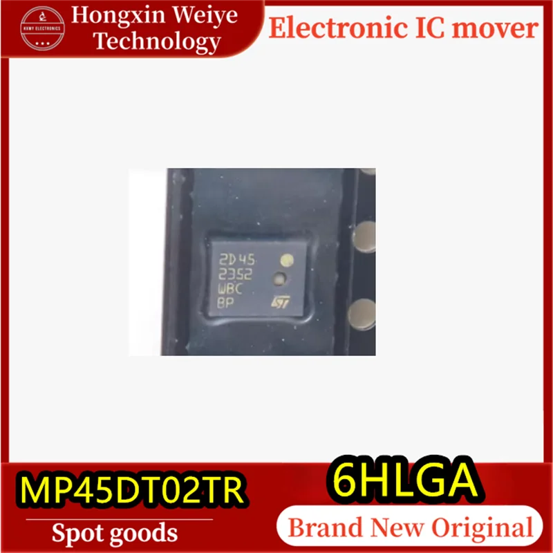 

(10/100 pieces) MP45DT02 MP45DT02TR silkscreened 2D45 6HLGA digital microphone audio chip original immediate shipping