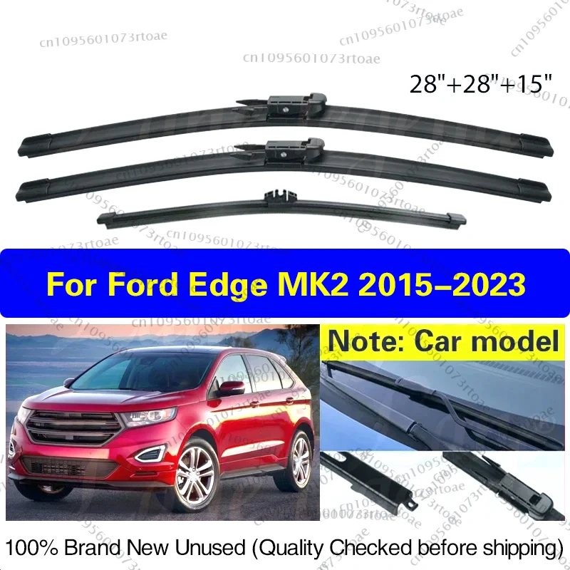 

For Ford Edge MK2 2015 - 2023 Wiper Front Rear Wiper Blades Windshield Windscreen Window Rain Brushes 28"28"15" Car Accessories