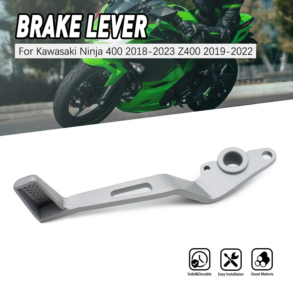 

For Kawasaki Ninja 400 2018-2023 Z400 2019-2022 Motorcycle Brake Pedal Foot Lever