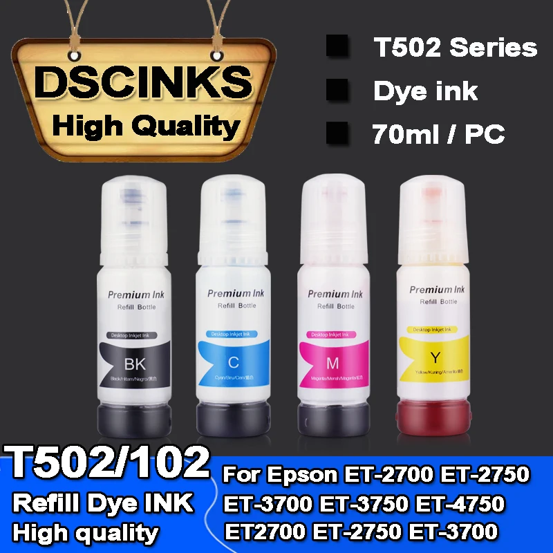 T502 102 105 106 Refill Dye ink for Epson ET-2700 ET-2750 ET-3700 ET-3750 ET-4750 ET2700 ET-2750 ET-3700 ET-3750 ET-4750 ET-7750