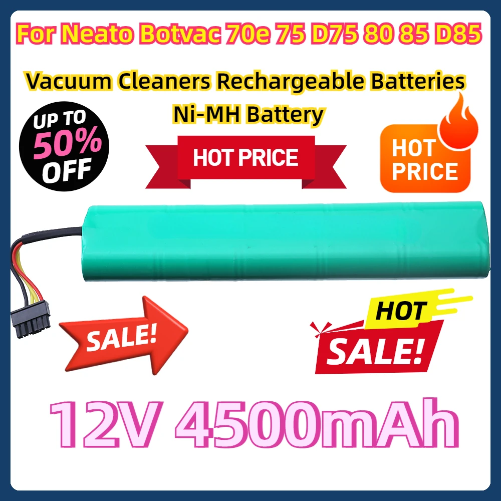 

For Neato Botvac 70e 75 D75 80 85 D85 Vacuum Cleaners Rechargeable Batteries Ni-MH Battery 12V 4500mAh Battery