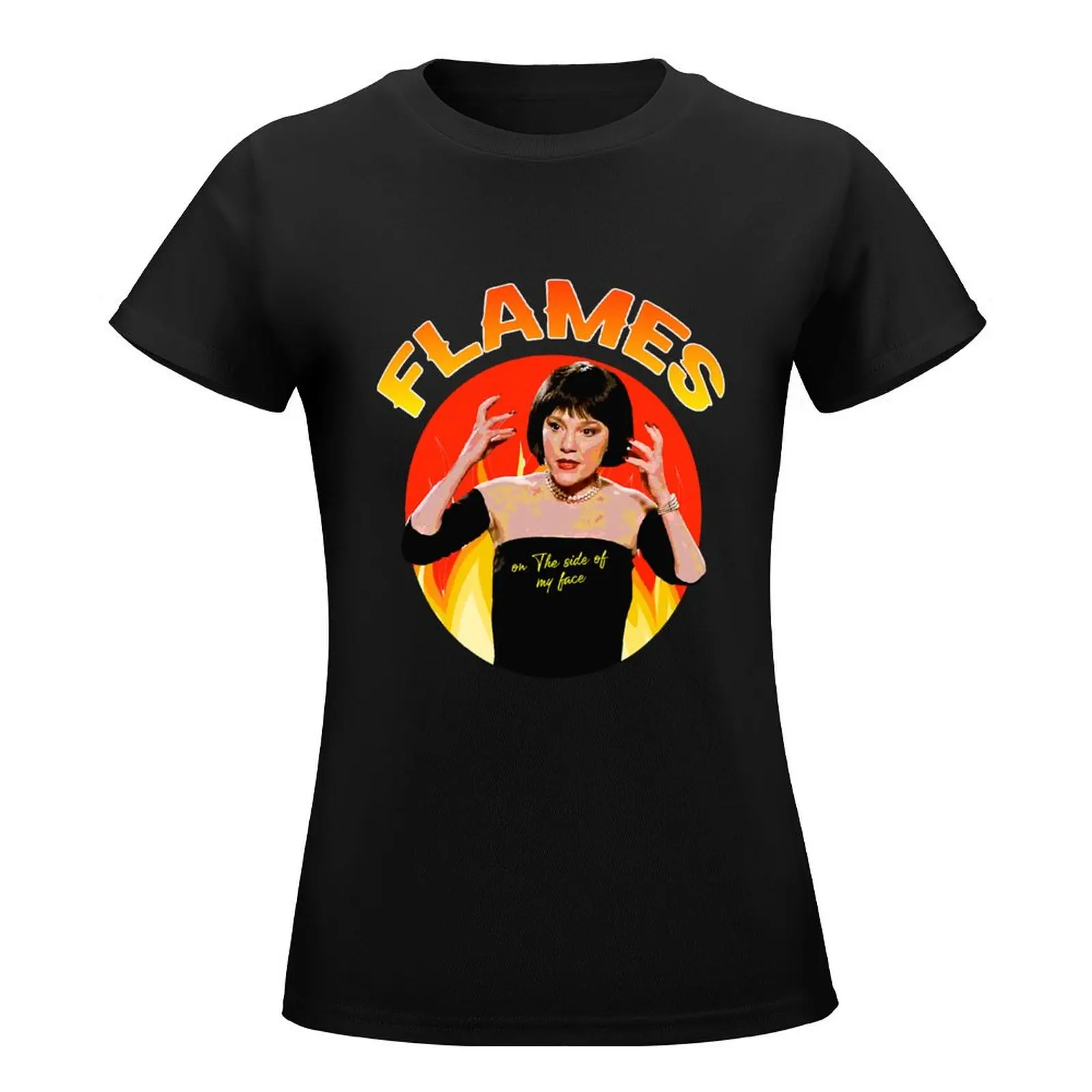 Flames On The Side Of My Face T-Shirt cute clothes anime sweat clothes for woman