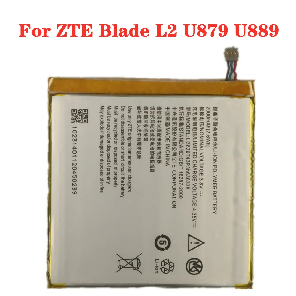 

NEW LI3820T43P3H636338 Battery For ZTE Blade L2 U879 U889 Mobile Phone Batteries 2000mAh Li-Polymer Replacement Batteria