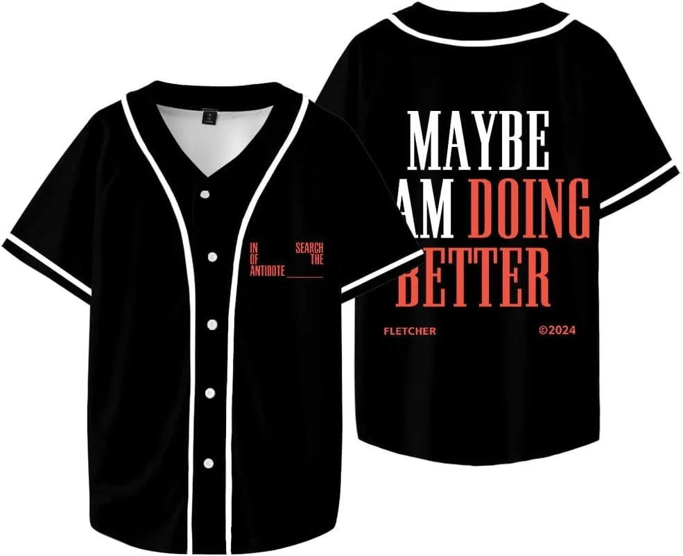 

Fletcher Maybe I Am Doing Better Merch Jersey Antidote Tour T-Shirts Unisex Fashion Casual Baseball Jacket