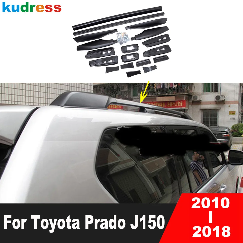 

For Toyota Prado J150 J 150 2010-2016 2017 2018 Black Roof Rack Basket Top Rail Cross Strip Bar Luggage Carrier Car Accessories