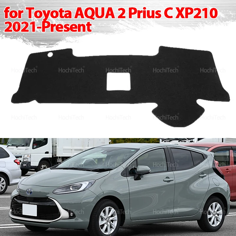 

Чехол на приборную панель, коврик для приборной панели для Toyota AQUA 2 Prius C XP210, 2021-настоящее время, коврик для ковра, солнцезащитный козырек, подушка, козырек, аксессуары