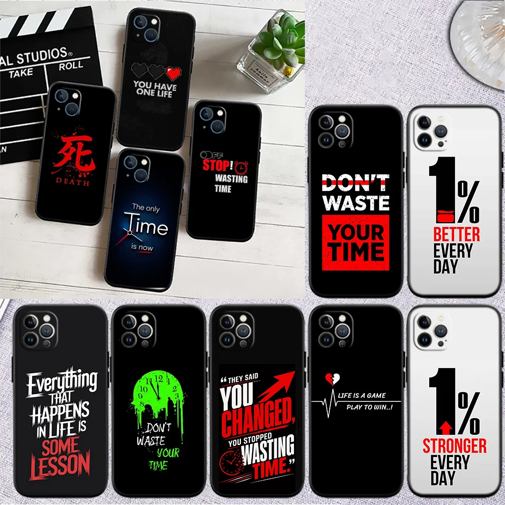 Don't waste time Phone Case for Samsung Galaxy A11 A12 A13 A15 A52S A53 A55 A56 A70 A71 A72 A73 F06 F16 F56
