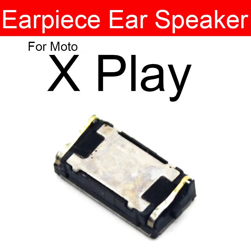 Earpiece Speaker For Motorola Moto X Play X Style X4 XT1900 X3 X2 X Ear Speaker Sound Earphone Receiver Repair Parts