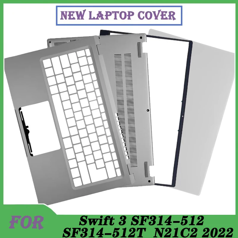 

98% New Suitable For Swift 3 SF314-512 SF314-512T N21C2 2022 LCD Back Cover Front Bezel Palmrest Bottom Case Accessories Replace