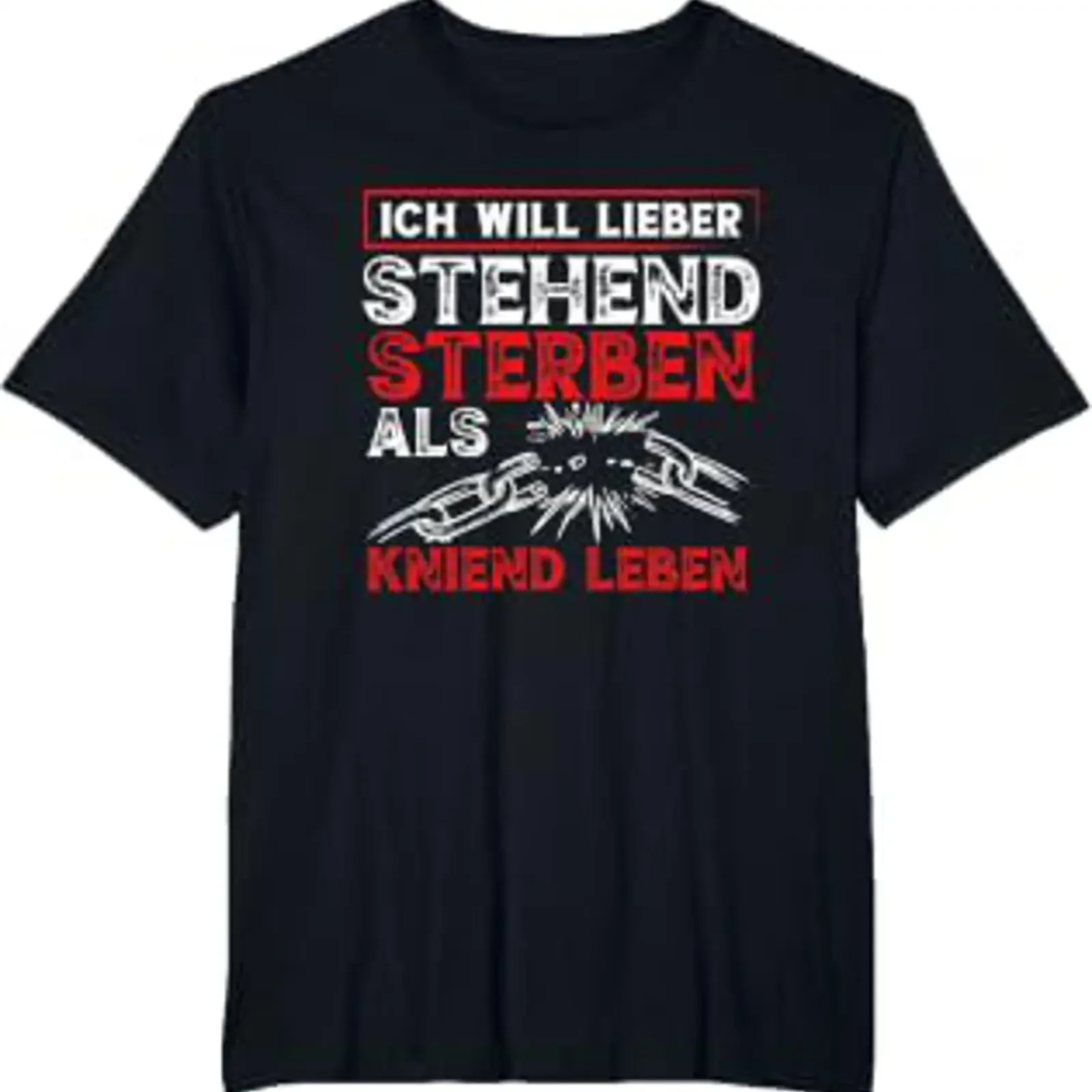 T-Shirt mit deutschem Text Ich will lieber sterben als kniend leben, Vintage, gewaschen, atmungsaktiv, bequem, dehnbar