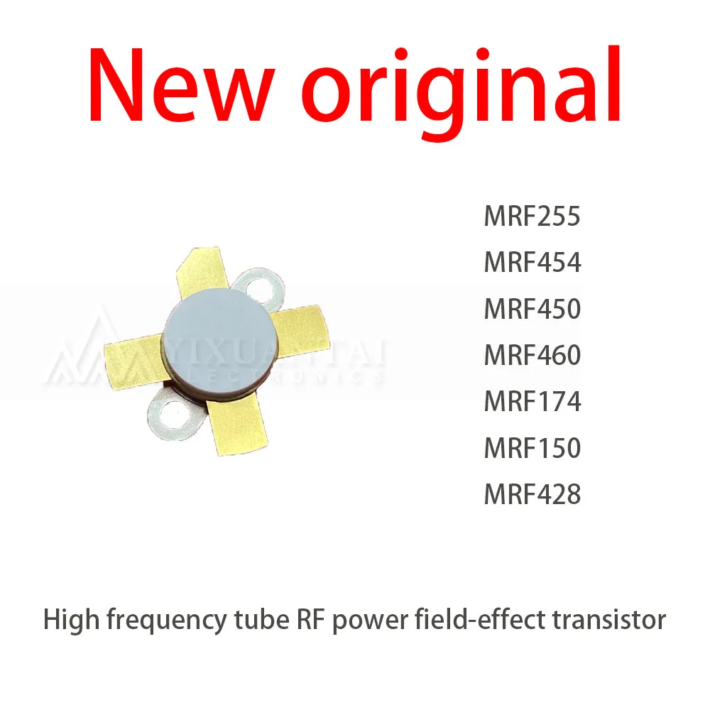 1Pcs/New Lot MRF255 MRF454 MRF450 MRF460 MRF174 MRF150 MRF428 High frequency tube RF power field-effect transistor