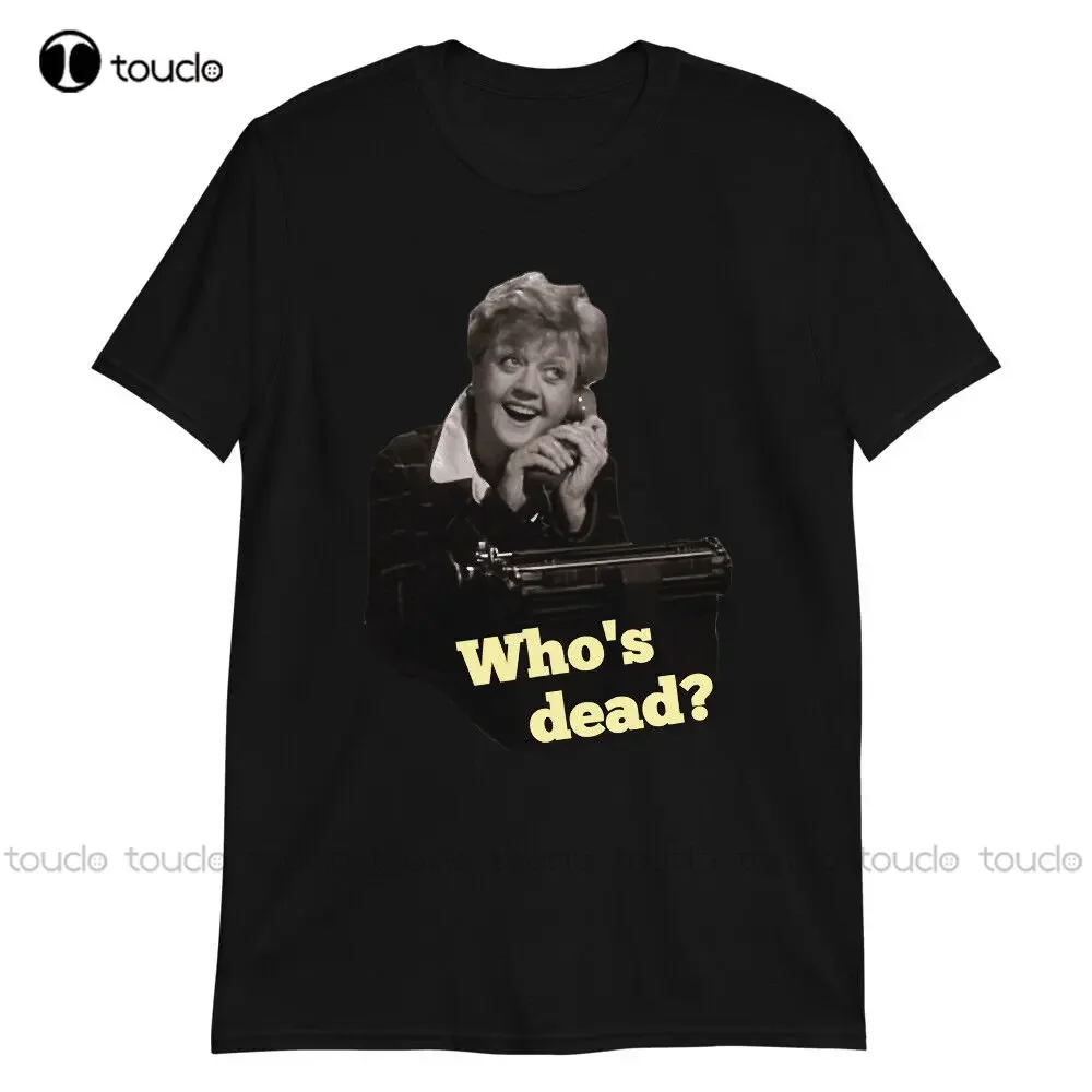 Who'S Dead T- Shirt. Murder She Wrote Angela Lansbury Shirt Rip T-Shirt Unisex Mens T Shirts Cotton Xs-5Xl Custom Gift Unisex