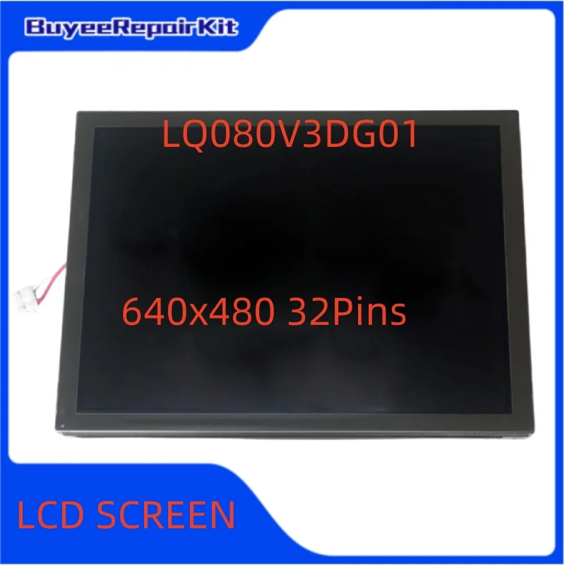 

Original 8 Inch LQ080V3DG01 Panel 640×480 32pins 100% Tested Works Well navascreen Industrial screen