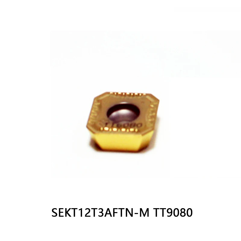 Original SEKT12T3AFTN-M TT9080 Metal Machine Milling Cutting SEKT12T3 Carbide Inserts SEKT 12T3 AFTN-M Lathe Cutter Tool Turning