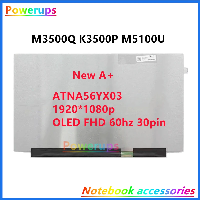 New A+ Laptop/Notebook LCD/LED Screen/Display For Asus Vivobook Pro15 M3500Q M5100U K3500P ATNA56YX03 OLED FHD 30pin 1920*1080p