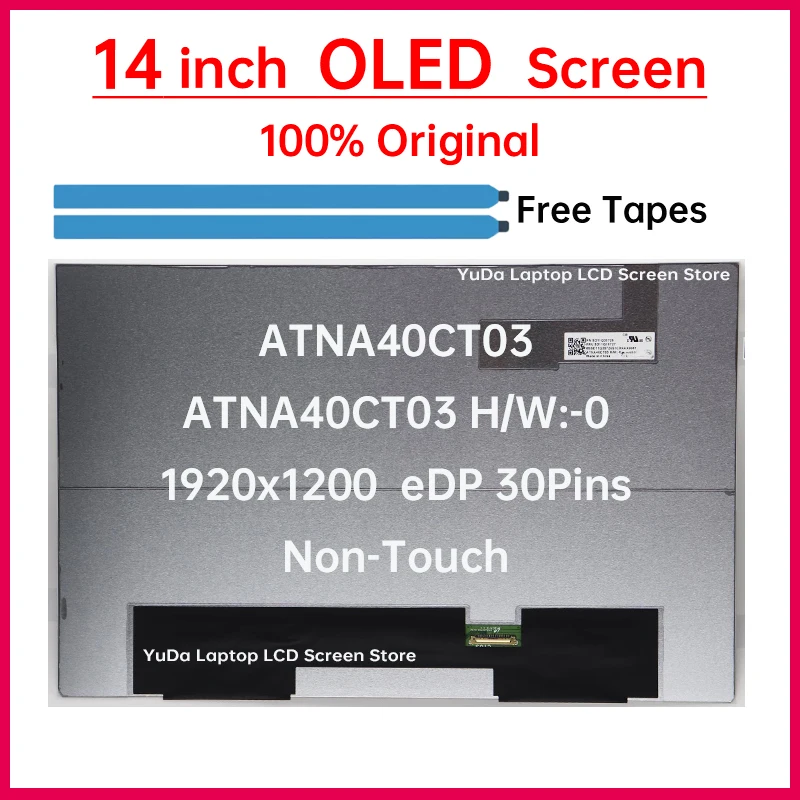14 Inch OLED LCD Screen ATNA40CT03 ATNA40CT03-0 For Lenovo IdeaPad Slim 5 14ARP10 14AHP10 14AKP10 14IRH10/R Display Matrix Panel