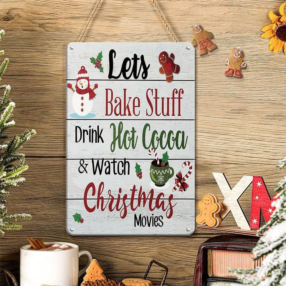 Christmas Decor Hot Cocoa Sign, Let's Bake Stuff Drink Hot Cocoa & Watch Christmas Movies