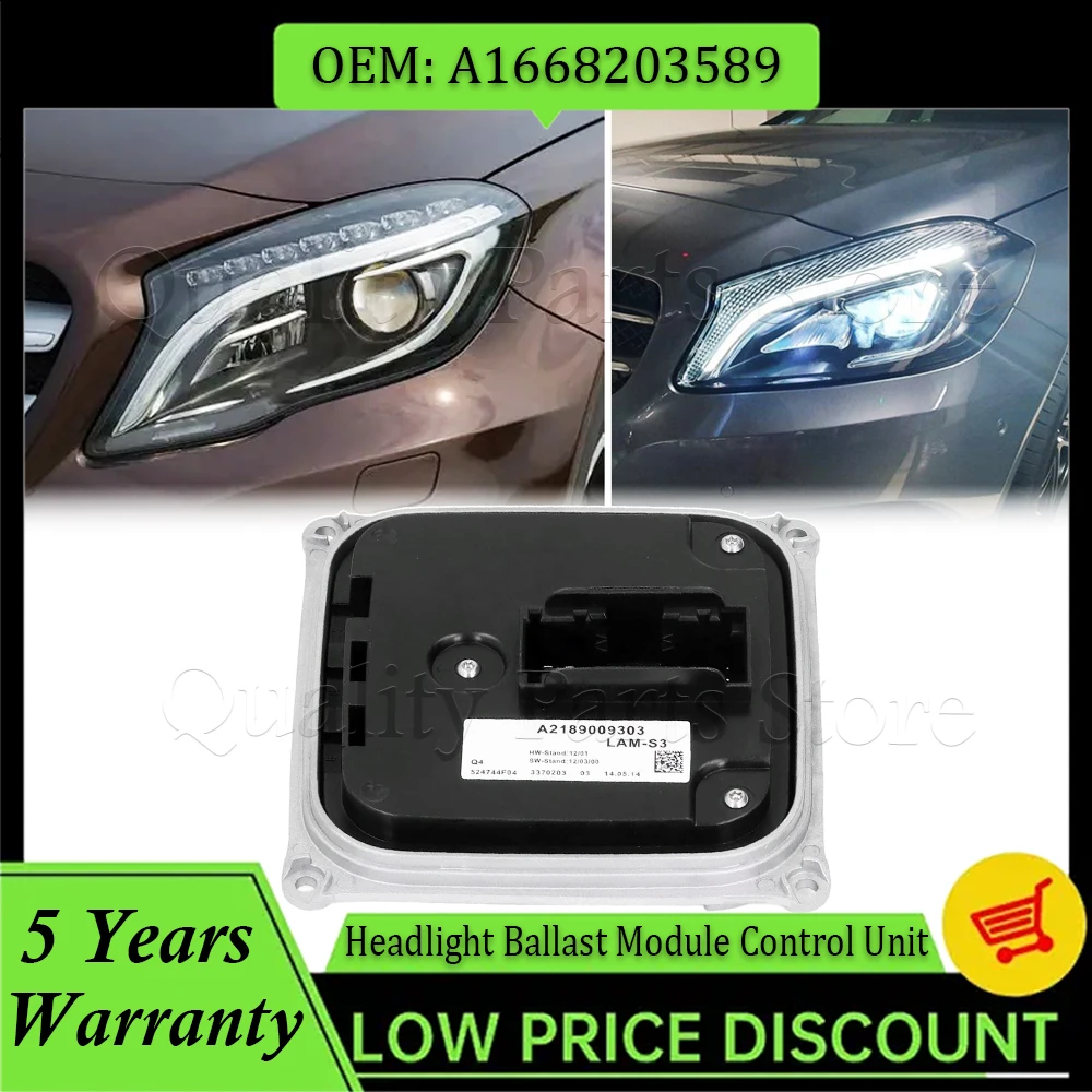 

For Mercedes-Benz A-Class W176 CLA-Class W117 2014~2016 Headlight LED Ballast DRL Control Unit Module A1668203589 A2189009303