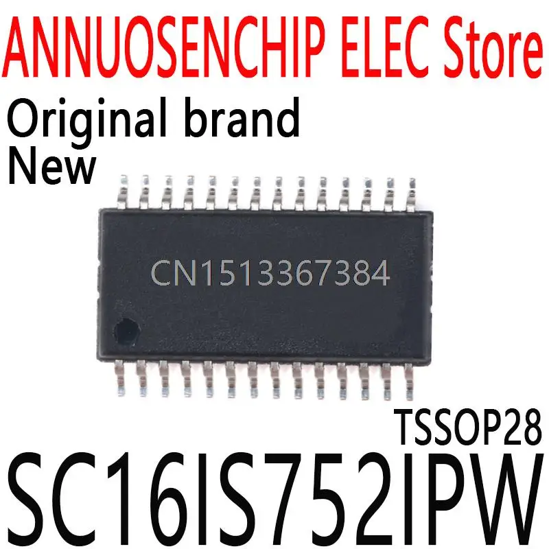 New and Original SC16IS752 TSSOP28 SC16IS752IPW