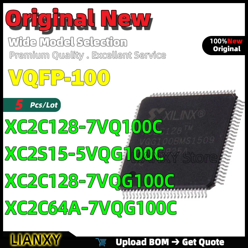 

5pcs VQFP-100 XC2C128-7VQ100C XC2S15-5VQG100C XC2C128-7VQG100C XC2C64A-7VQG100C FPGA New Original