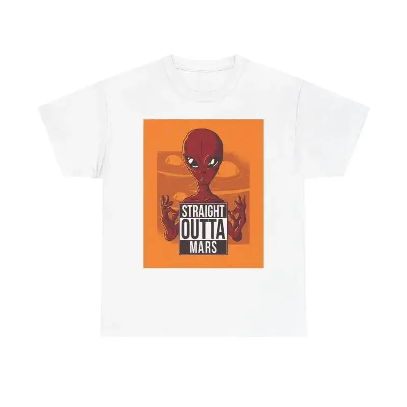 Straight Outta Mars T Shirt Funny Alien Jokes Space Heavy Cotton