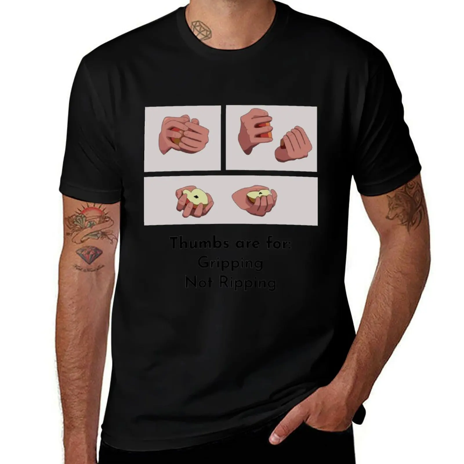 

Thumbs are for gripping, not ripping T-Shirt men t shirt cotton 100% man t shirts for men T-Shirt