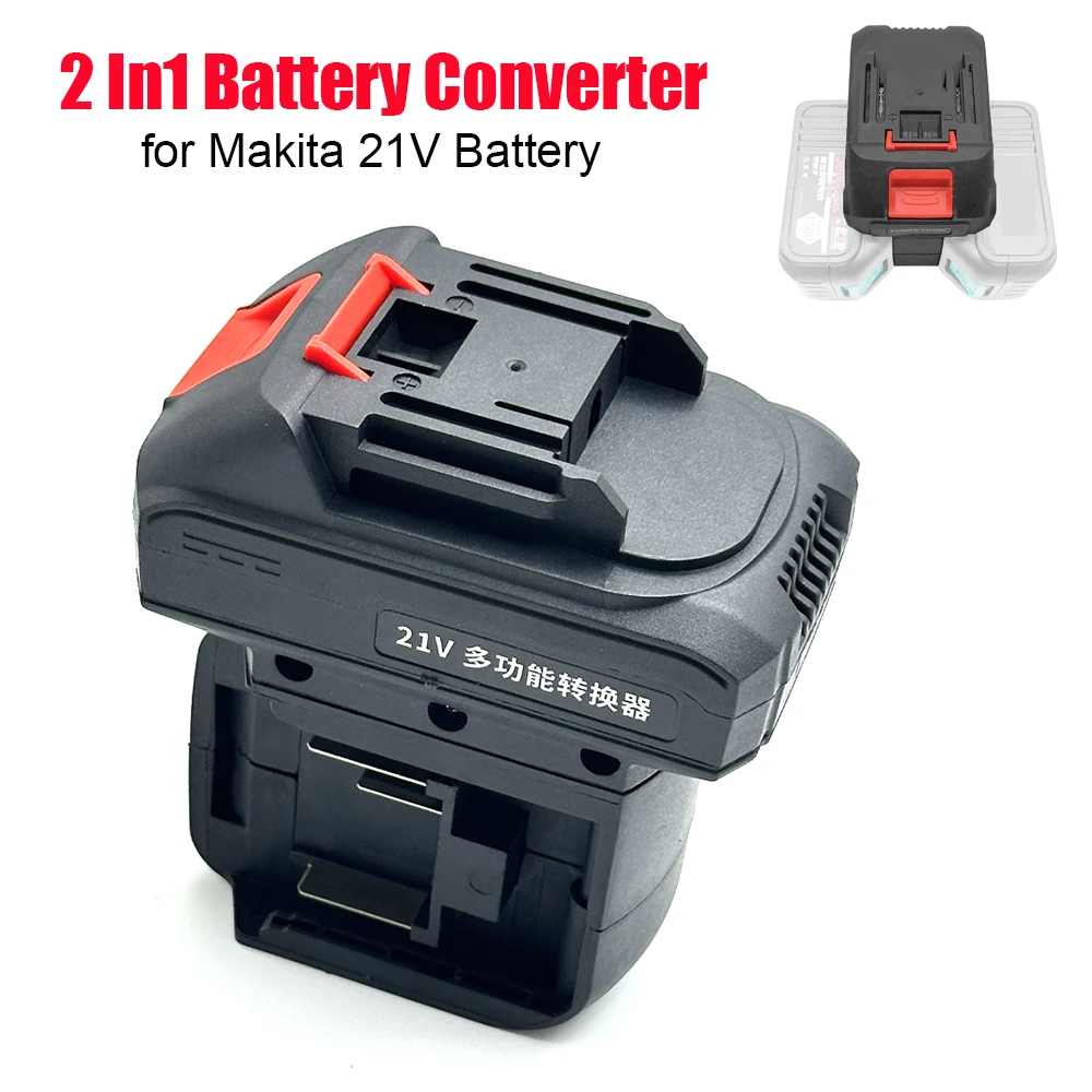 NEW 2 In1 Battery Converter for Makita 21V Battery to for Makita 18V Li-ion Battery Power Tool For Drill Power Tool Accessories
