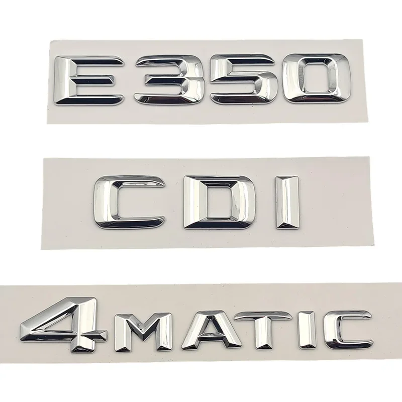 3D ABS Chrome Logo E350 Emblem 4matic Letters CDI Sticker Car Trunk Badge For Mercedes Benz E350 W213 W212 Accessories