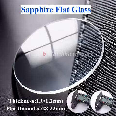 Flat Sapphire Watch Glass Thickness 1.0/1.2mm Diameter 28-32mm Round Transparent Crystal Mineral Glass Watch Parts