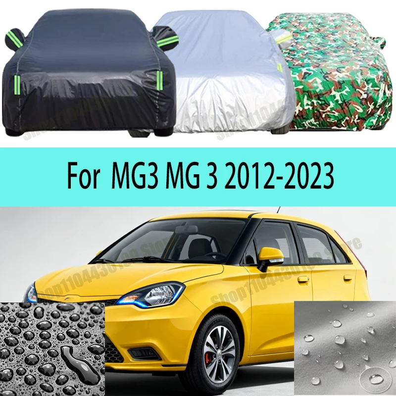 

For MG3 MG 3 2012-2023 Car Cover Outdoor Protection Covers Snow Sunshade Waterproof Dustproof Exterior UV Car Accessories