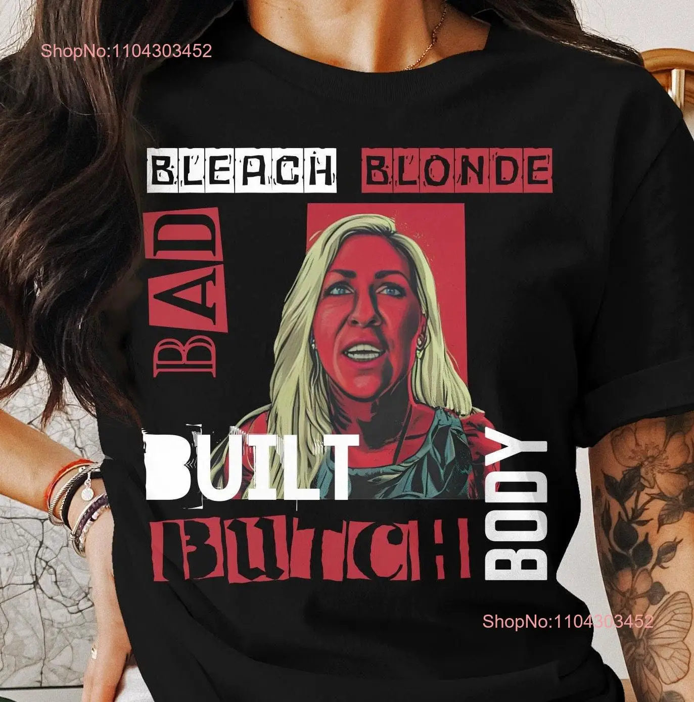 Bleach Blonde Bad Built Butch Body T Shirt US House Representative Jasmine Crockett Clapback Cat Fight Anti Trump