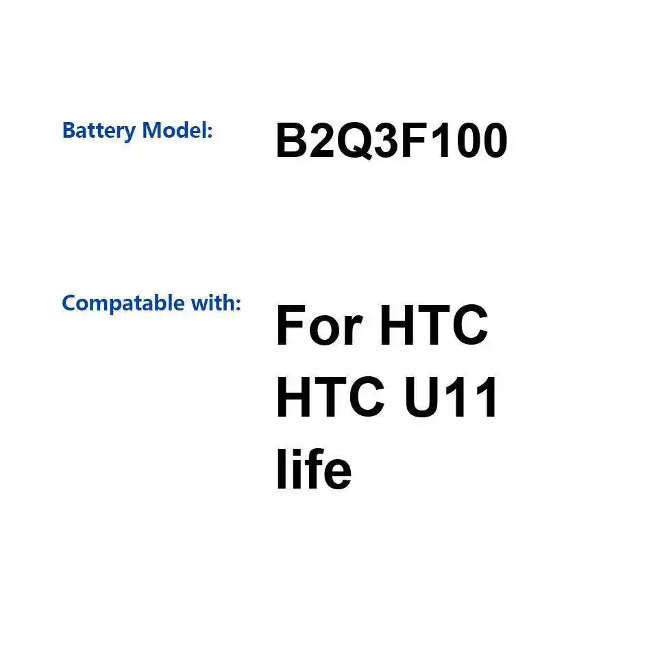 

Mobile Phone Battery 2600Mah B2Q3F100 High Compatibility For Htc U11 Life Performance