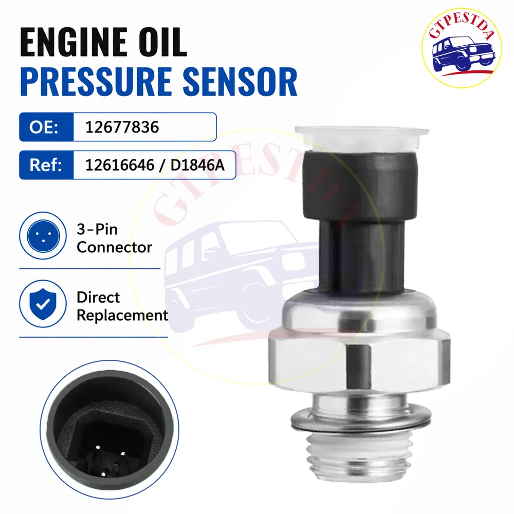 12677836 Engine Oil Pressure Sensor Switch D1846A 12616646 for Chevy Silverado Tahoe Trailblazer GMC Sierra Yukon Hummer H2
