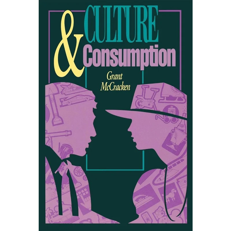 Culture And Consumption Grant David McCracken Indiana University Press 9780253206282 Book