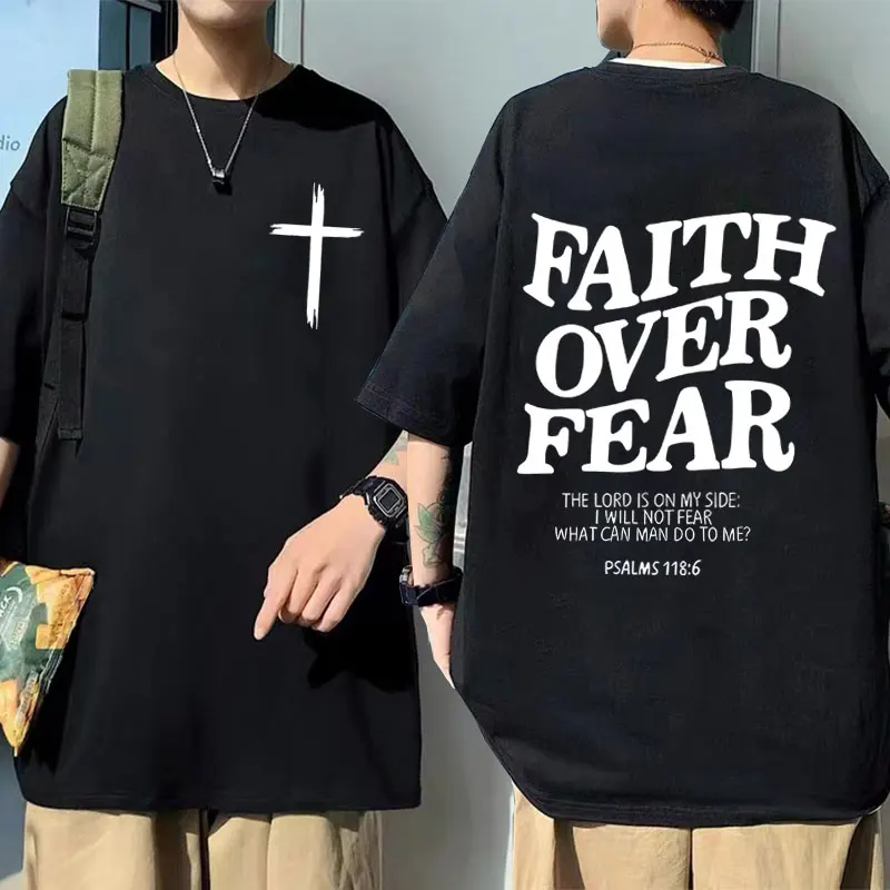 

Christian Jesus Faith Over Fear Graphic Tshirt Summer Men Women Fashion Casual Oversized Streetwear Male Hip Hop Vintage T-shirt