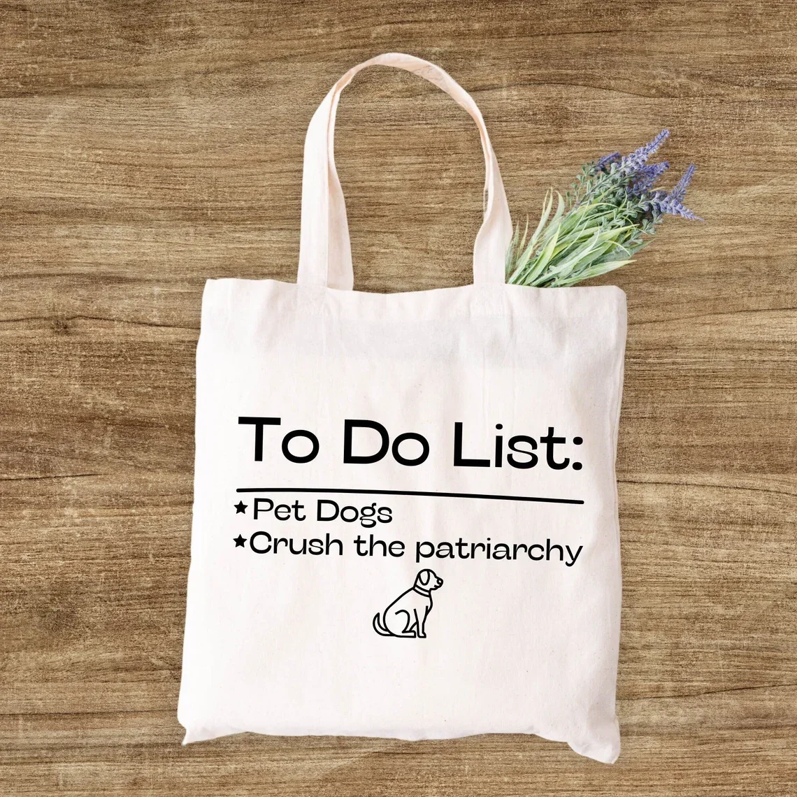 

To Do List Pet Dogs Crush The Patriarchy Tote Bag, Equality Tote Bag, Feminist Tote Bag, Dog Tote Bag