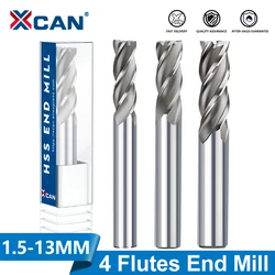 XCAN 4 Flute HSS Milling Cutter 1.5-13mm End Mill CNC Straight Shank Machine Milling Tool Metal Cutter Aluminum Router Bit