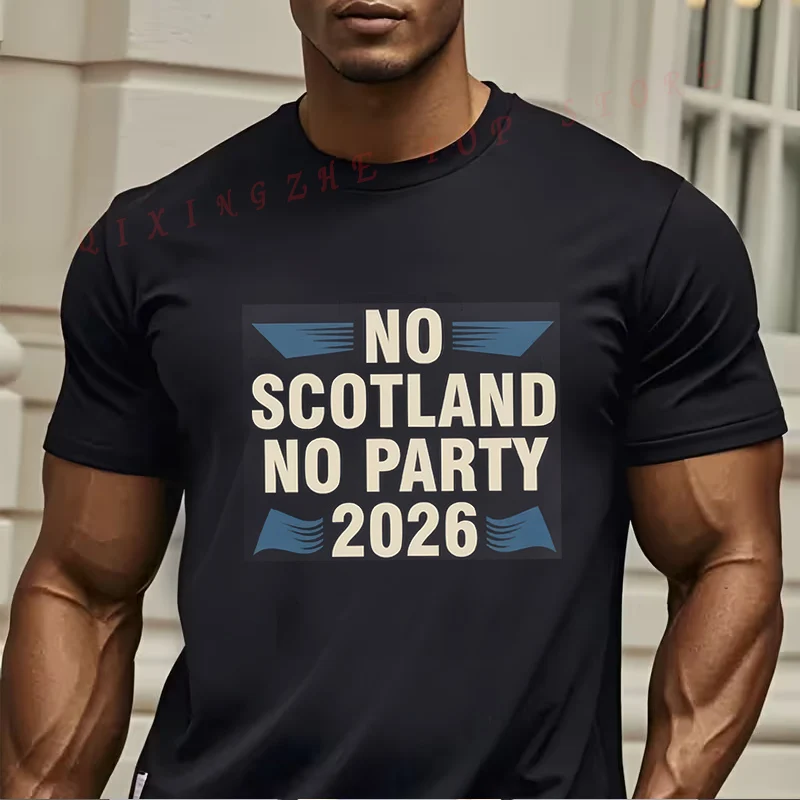 

Футболка No Scotland No Party CAN MEX USA 2026, забавный подарок для мужчин, футболки с короткими рукавами, топы с круглым вырезом, футболки