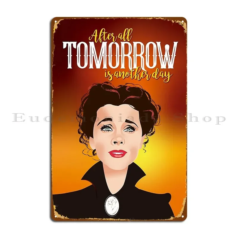 Tomorrow Metal Plaque Poster Printing Cinema Club Bar Create Garage Tin Sign Poster