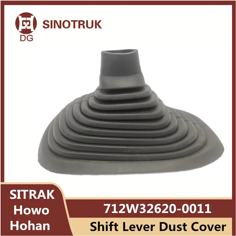 712W32620-0011 Shift Lever Dust Cover For SINOTRUK SITRAK C7H Howo T5G TX Hohan N7G Rubber Sleeve Truck Parts