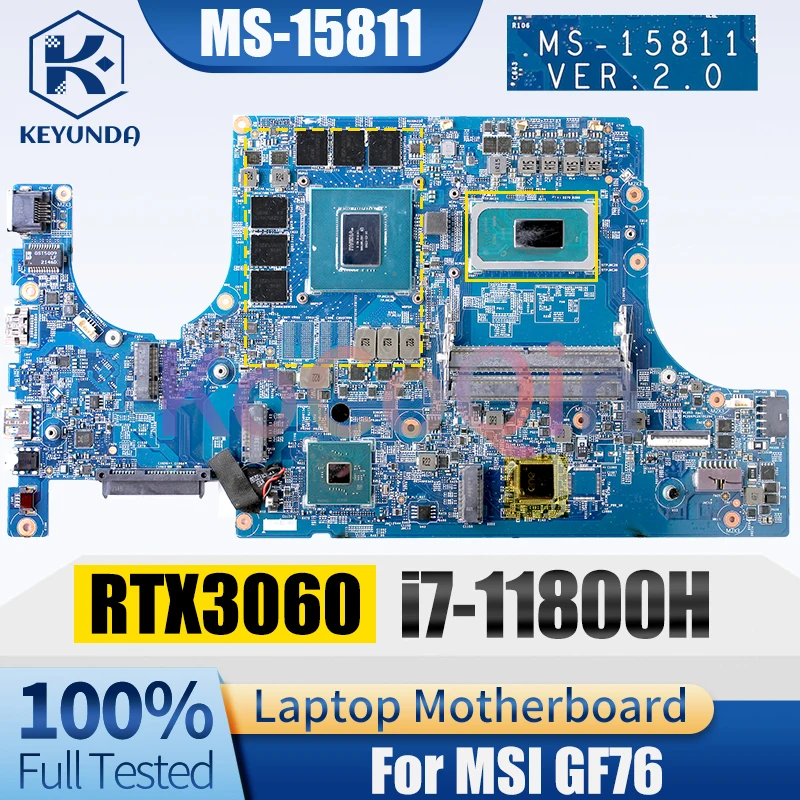 Imagem -02 - Laptop Motherboard para Msi Gf66 Gf76 Notebook Mainboard Srkt3 I7-11800h Gn20-e3-a1 Rtx3060 6g 100 Testado Ms15811