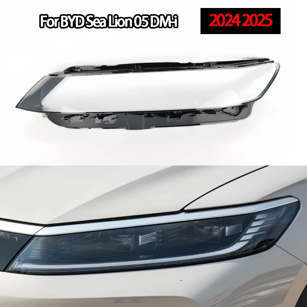

For BYD Sea Lion 05 DM-i 2024 2025 Car Headlight Transparent Cover Headlight Lens Glass Lampshade Shell Cover Car Accessories