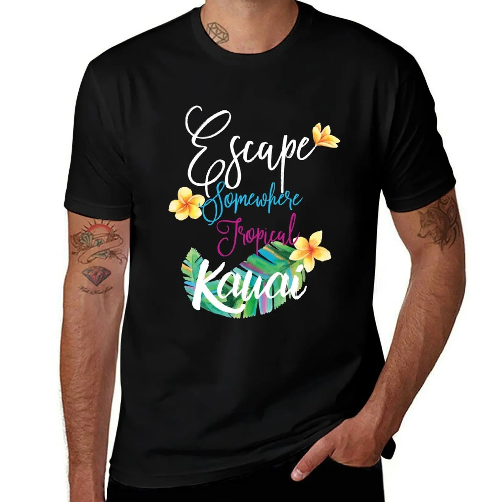 

Escape Somewhere Tropical KAUAI T-Shirt funny t shirts dark humor t shirts designer man t shirt cotton high quality T-shirt