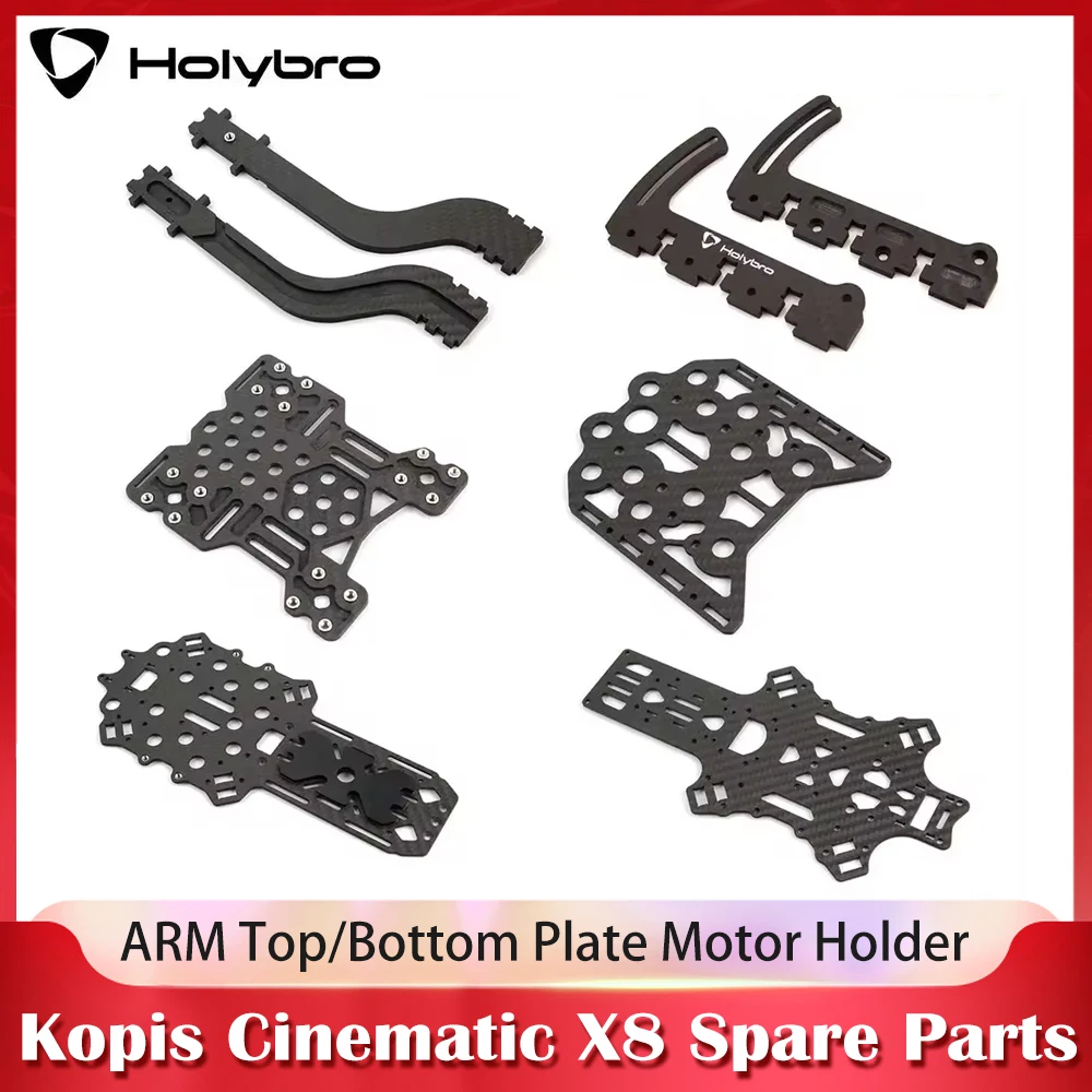 Holybro Kopis Cinematic X8 8inch FPV Frame Kit Spare Parts Replacement ARM Top/Bottom Plate Motor Holder Camera Mounting Plate