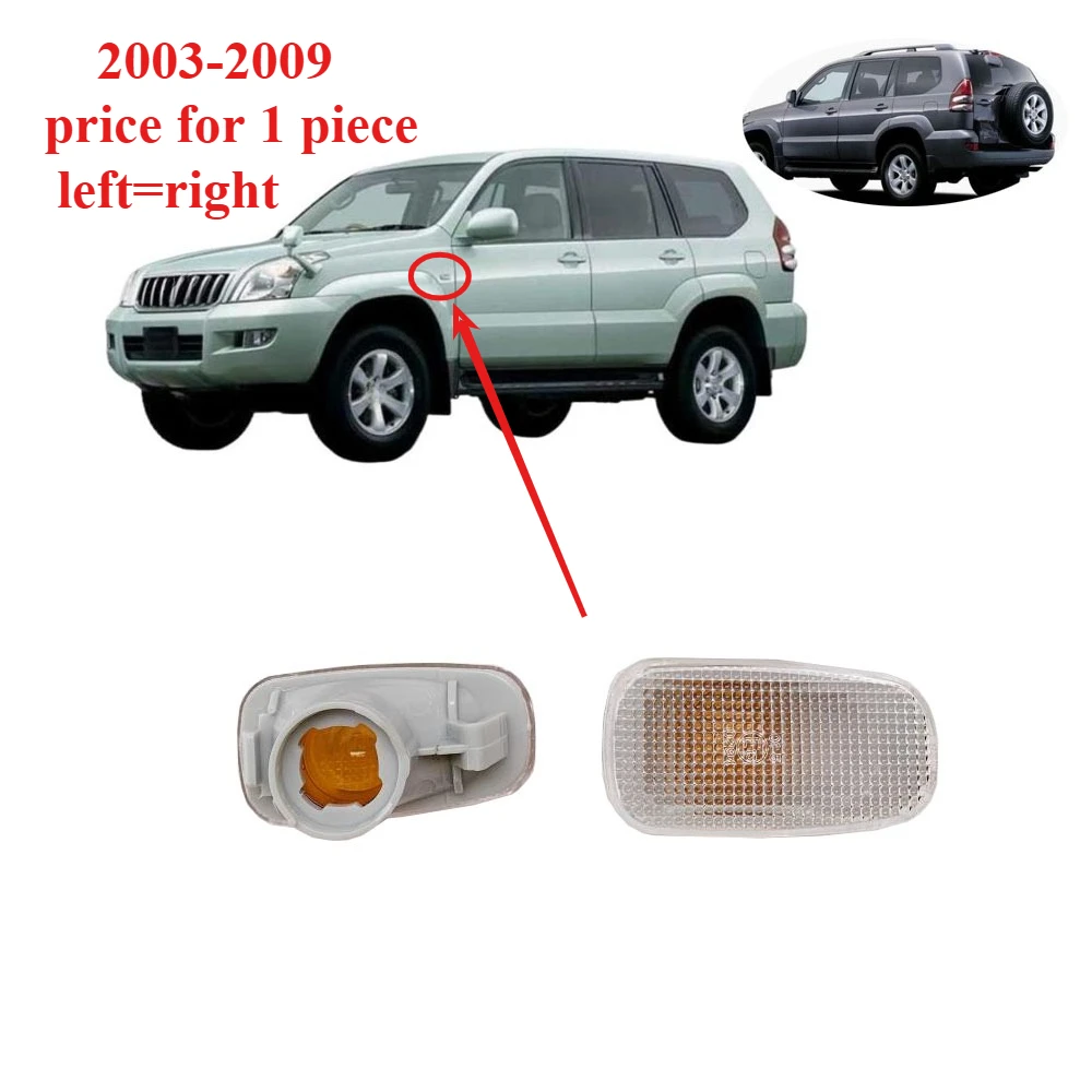 

1 Piece Side Lamp for Land Cruiser Prado 120 LC120 2003-2009 Side Turn Signal Lights for Lexus GX470 Marker Lamps fender lamps