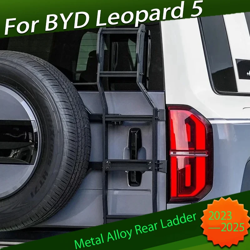 

Auto Snow Leopard Metal Alloy Rear Ladder Fit for BYD Leopard 5 2023-2025 Modified Car Tailgate Ladder Car Exterior Accessories